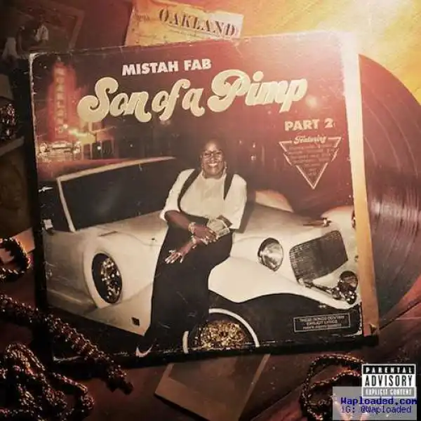 Mistah F.A.B. - IDKW2D (CDQ) Ft. 2 Chainz